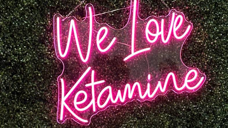 We love ketamine